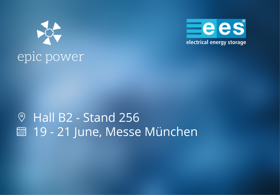 epic power estará en EES 2024, del 19 al 21 de Junio, en Munich